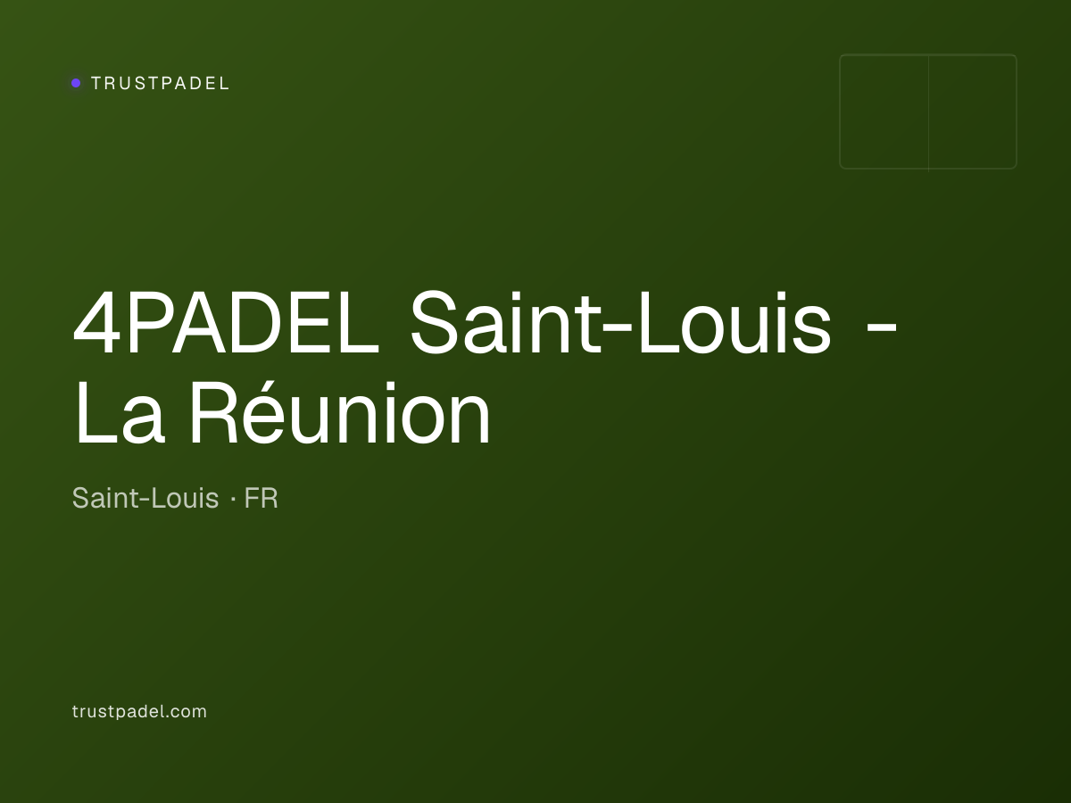 4PADEL Saint-Louis - La Réunion padel club