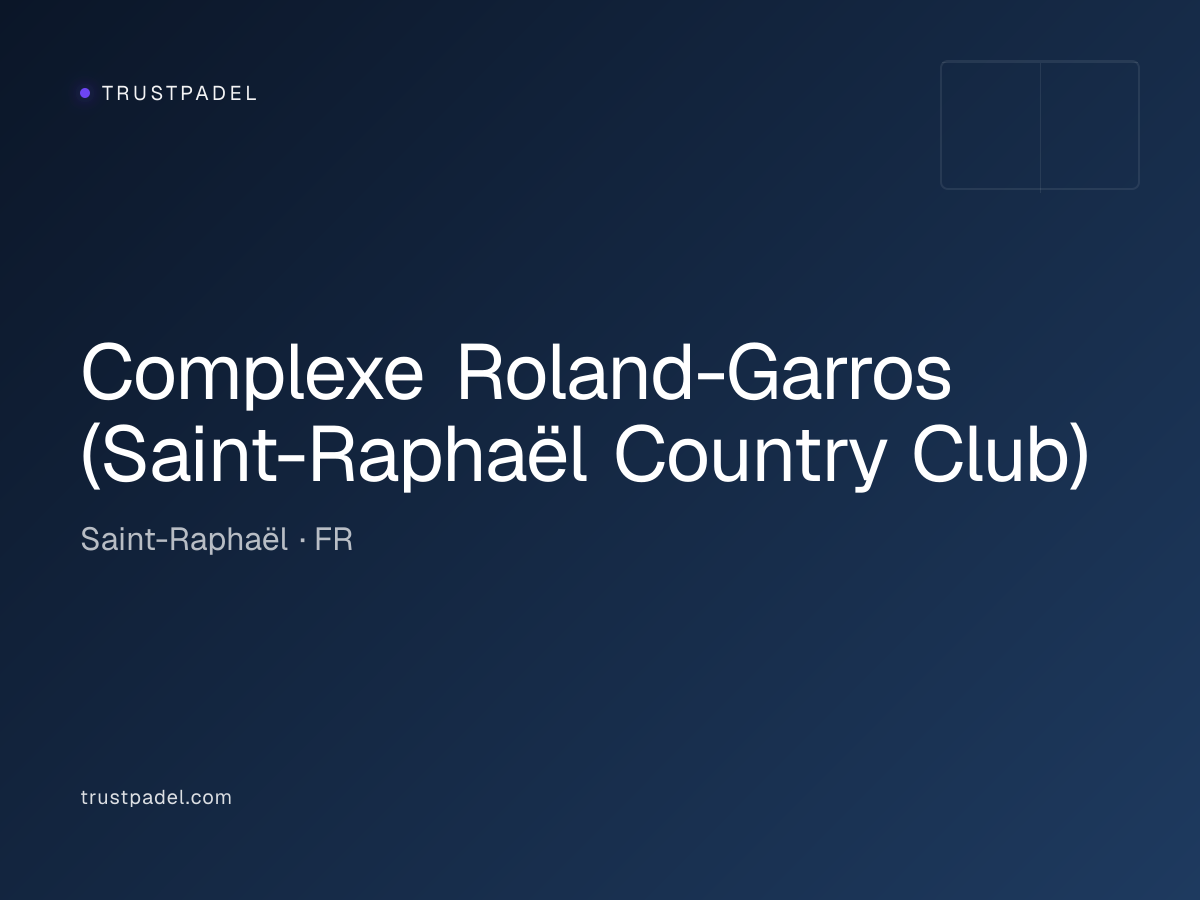 Complexe Roland-Garros (Saint-Raphaël Country Club) padel club