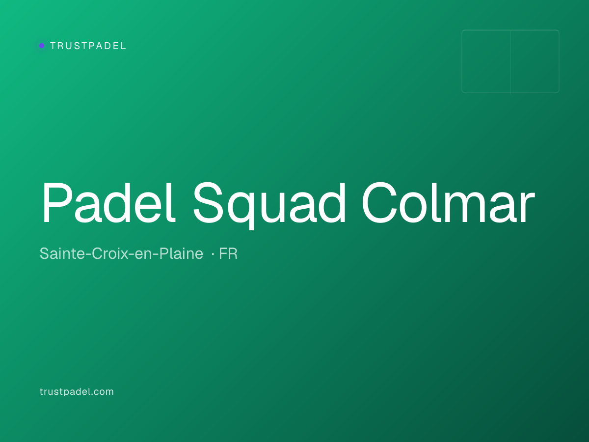 Padel Squad Colmar padel club