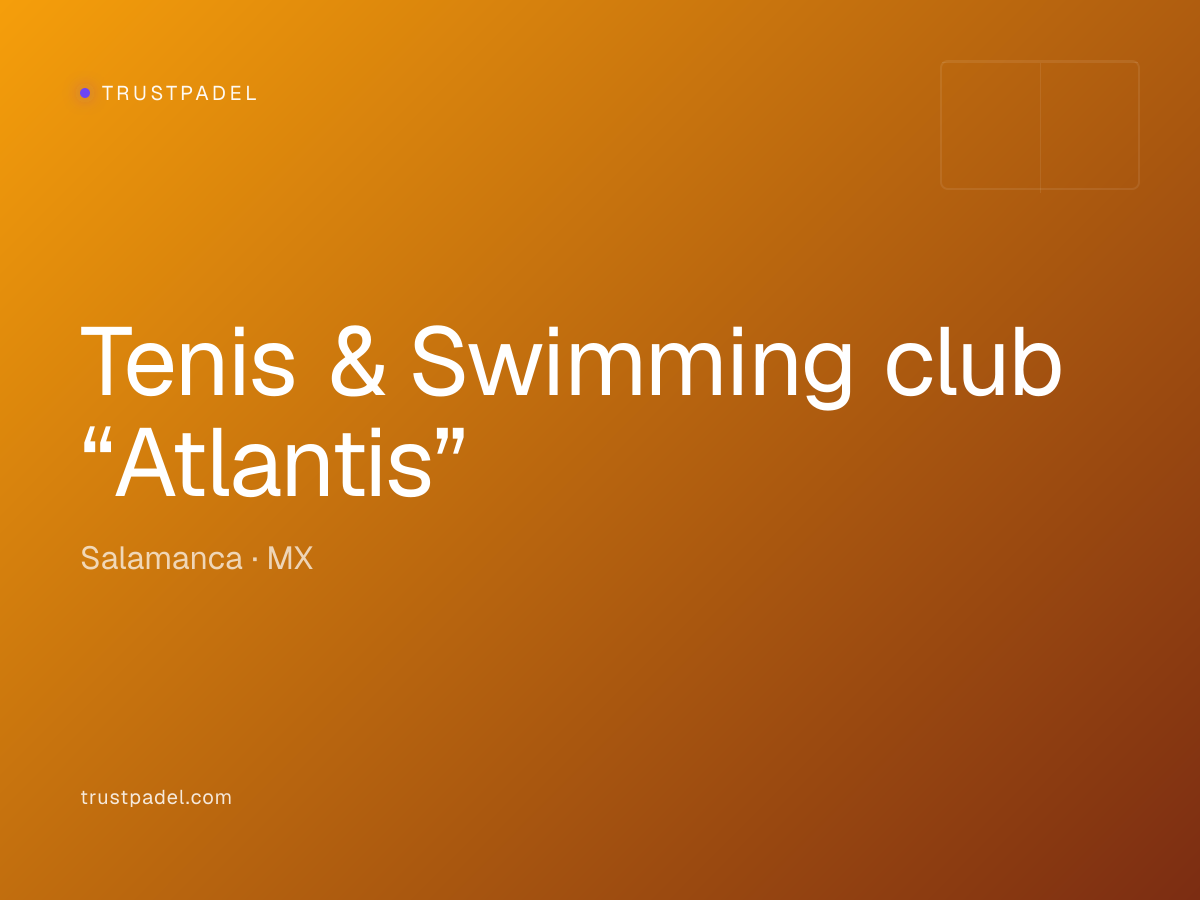 Tenis & Swimming club “Atlantis” padel club