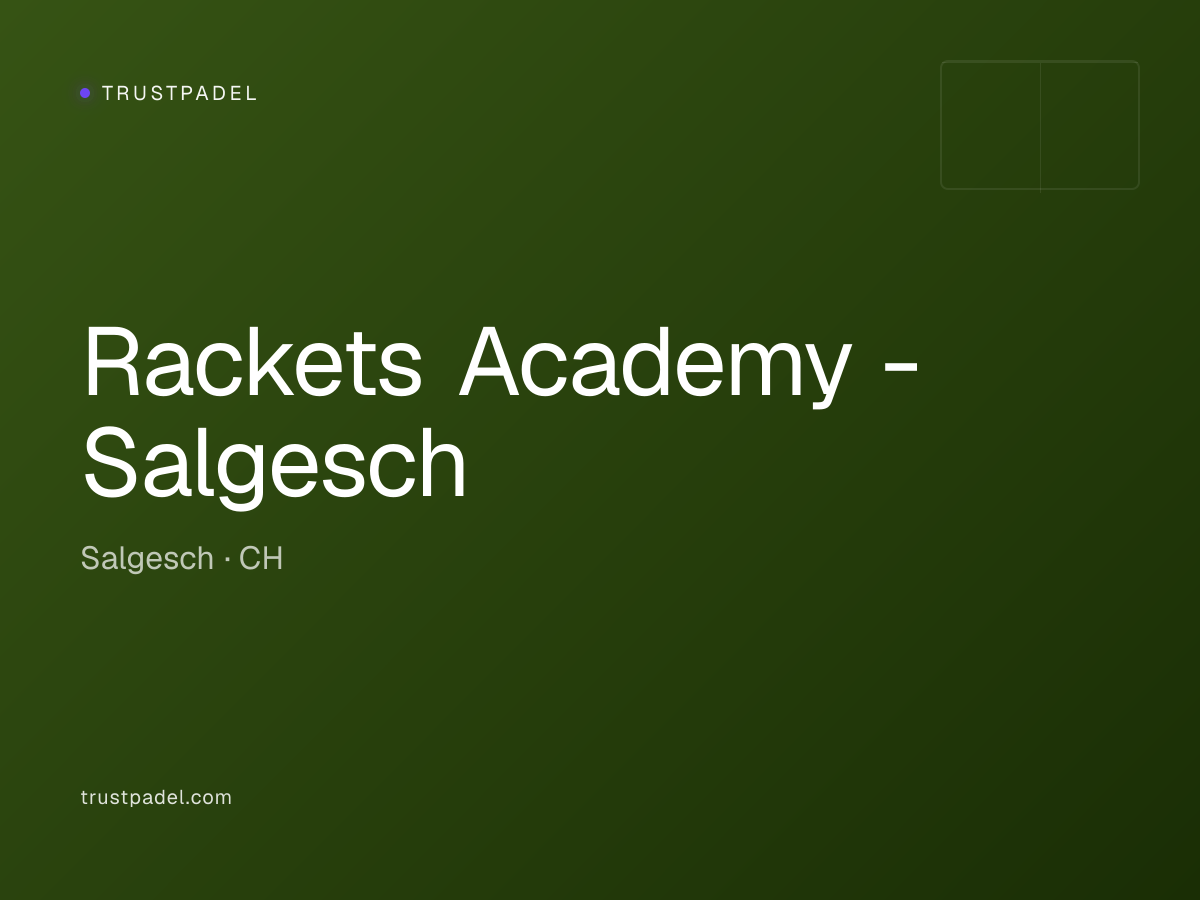 Rackets Academy - Salgesch padel club