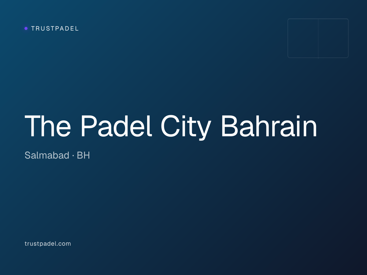 The Padel City Bahrain padel club