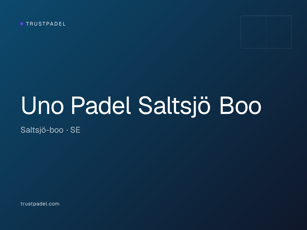 Uno Padel Saltsjö Boo padel club