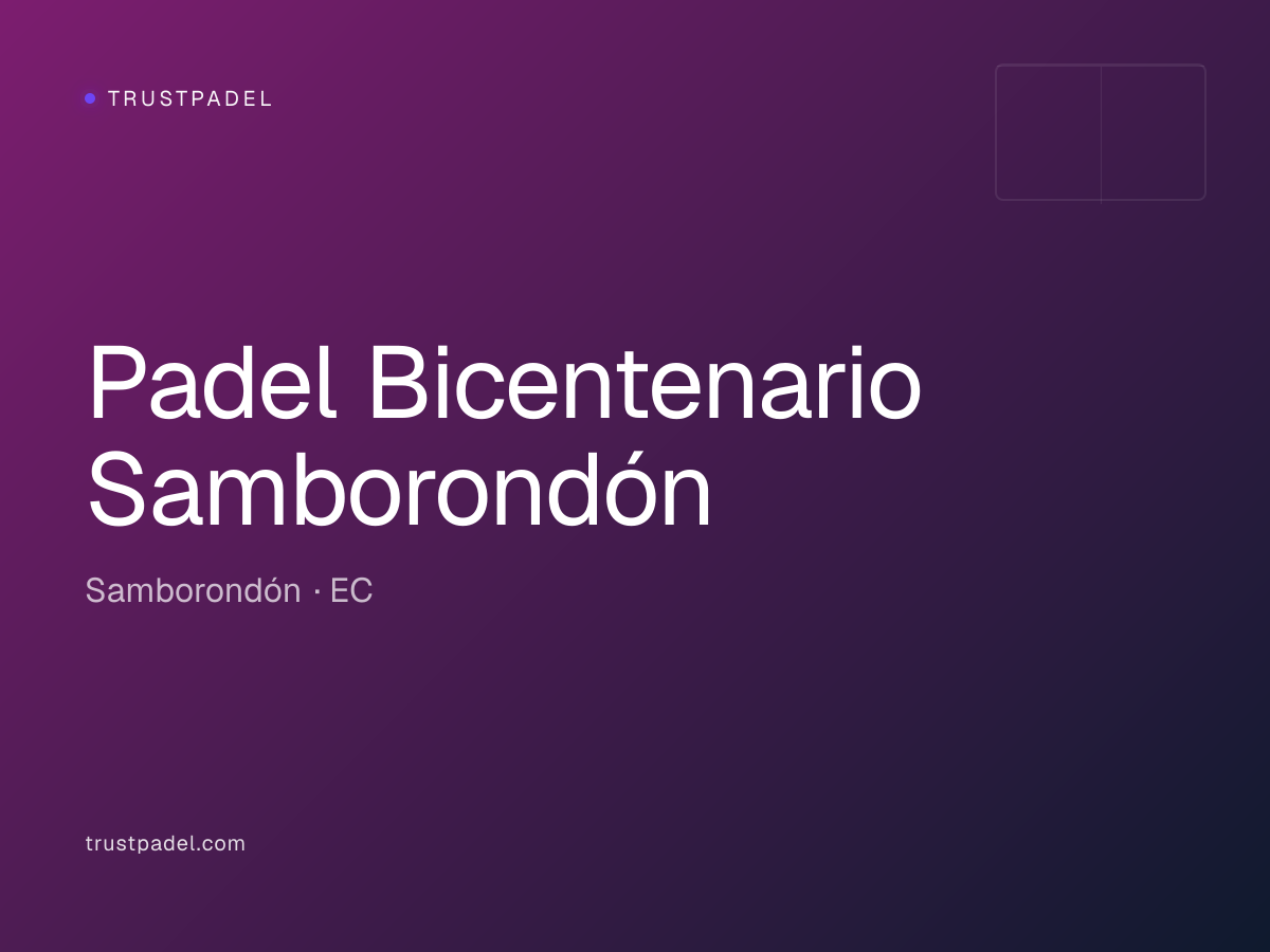 Padel Bicentenario Samborondón padel club