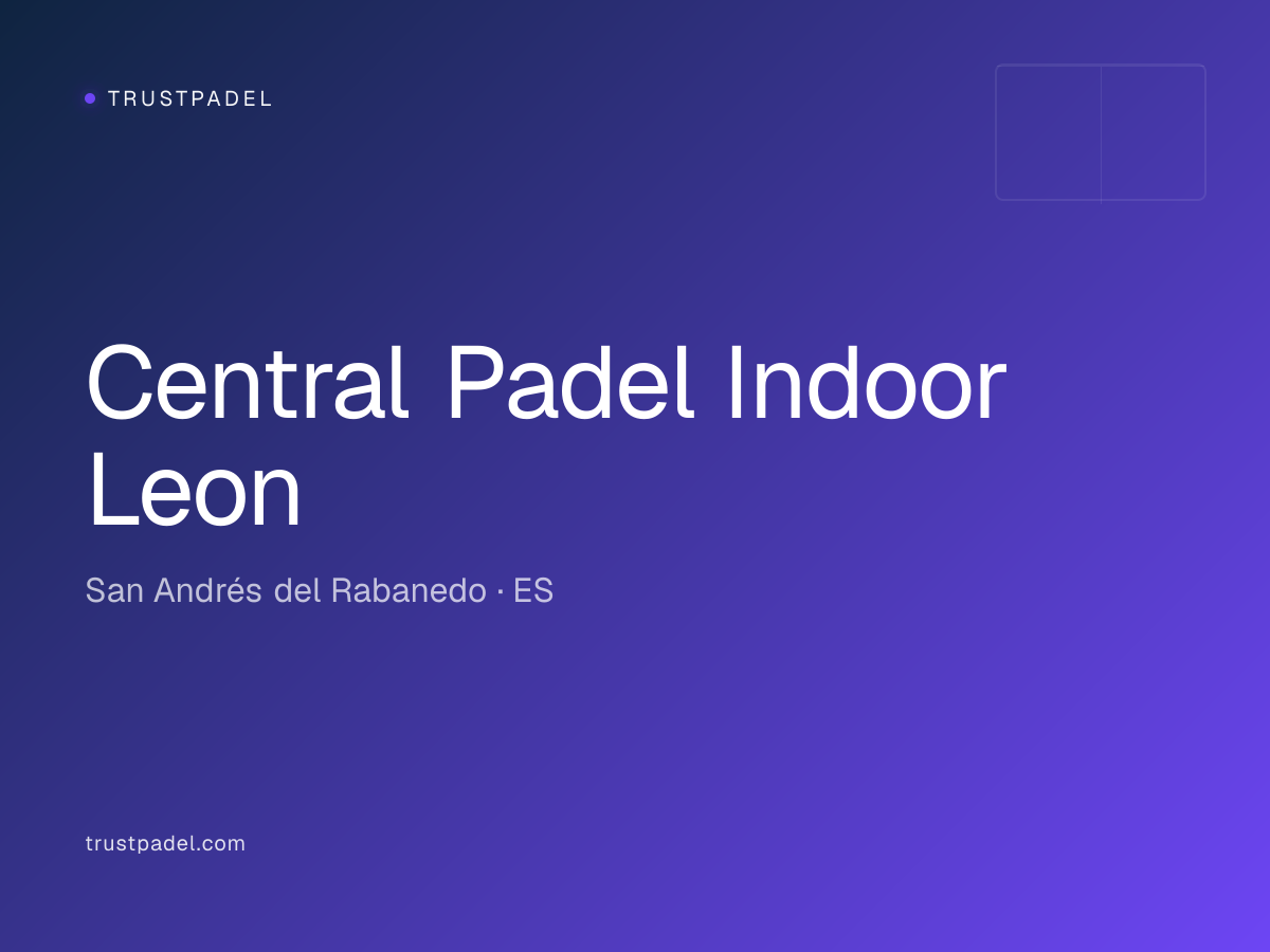 Central Padel Indoor Leon padel club