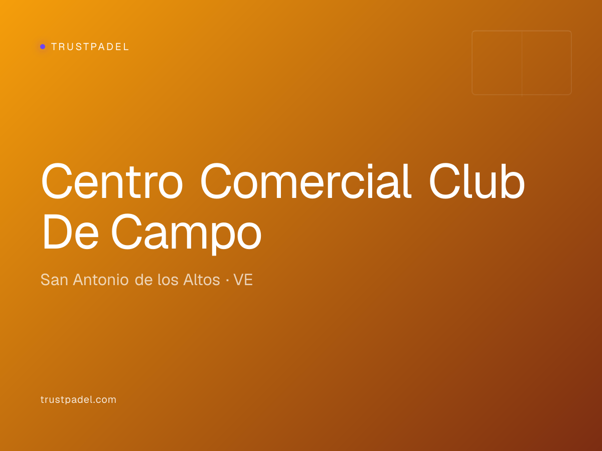 Centro Comercial Club De Campo padel club