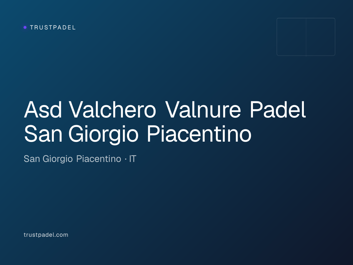 Asd Valchero Valnure Padel San Giorgio Piacentino padel club