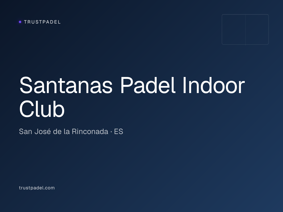 Santanas Padel Indoor Club padel club