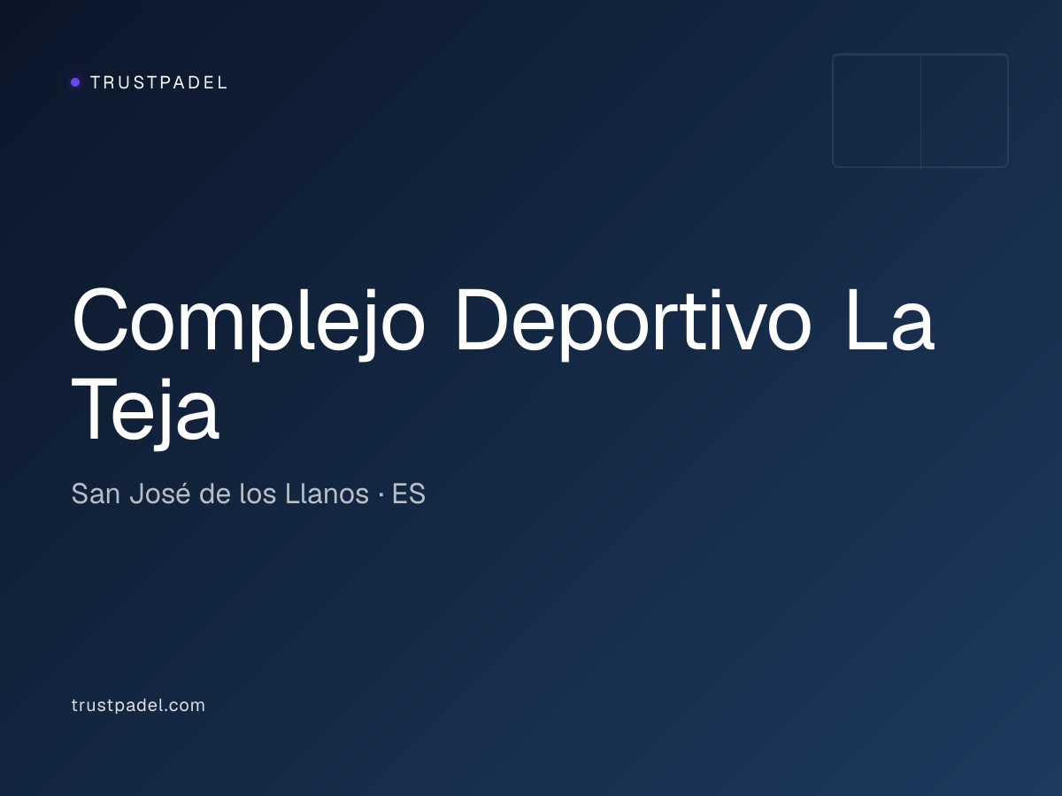 Complejo Deportivo La Teja padel club
