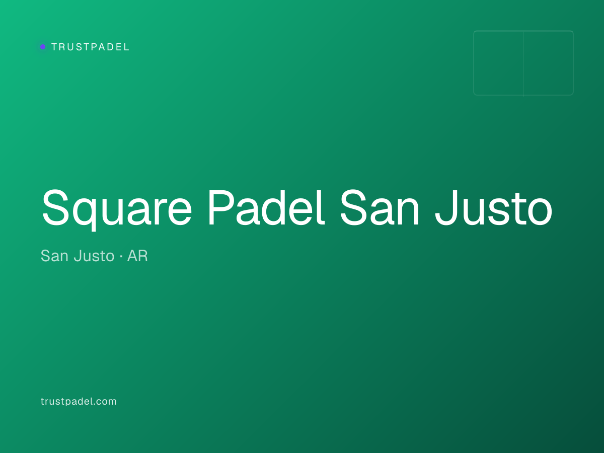 Square Padel San Justo padel club