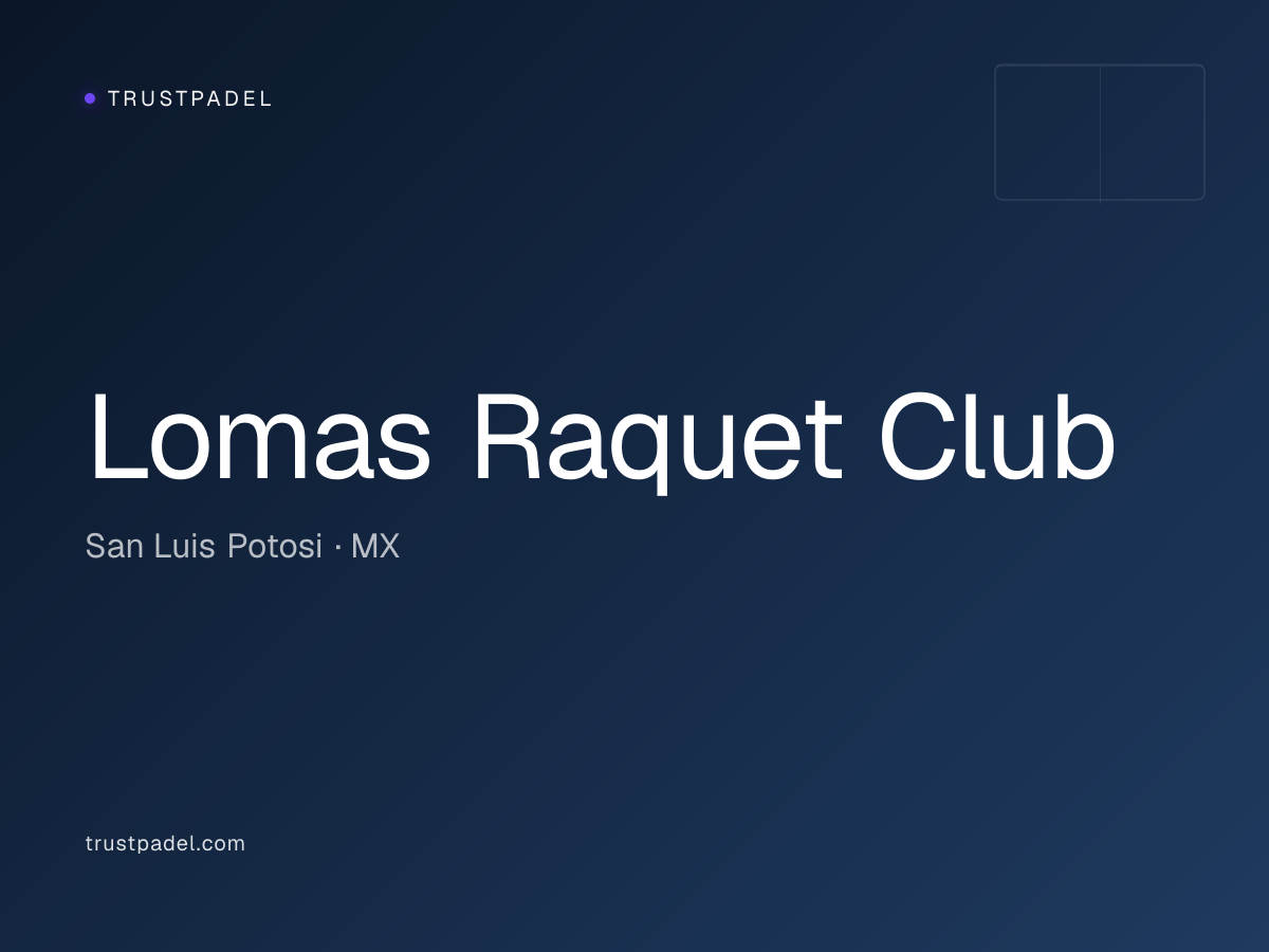 Lomas Raquet Club padel club