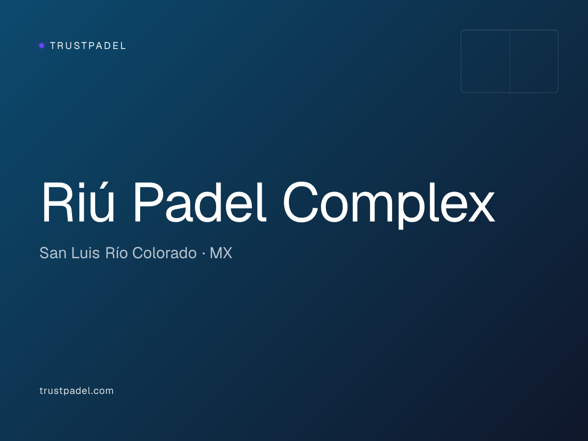 Riú Padel Complex padel club