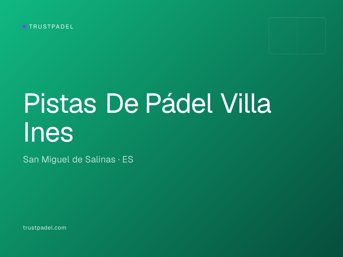 Pistas De Pádel Villa Ines padel club
