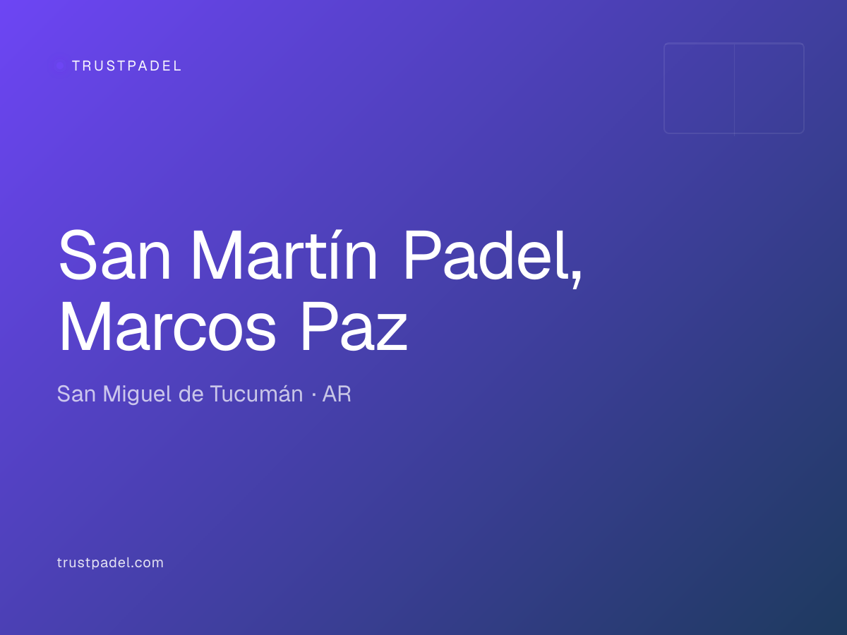 San Martín Padel, Marcos Paz padel club