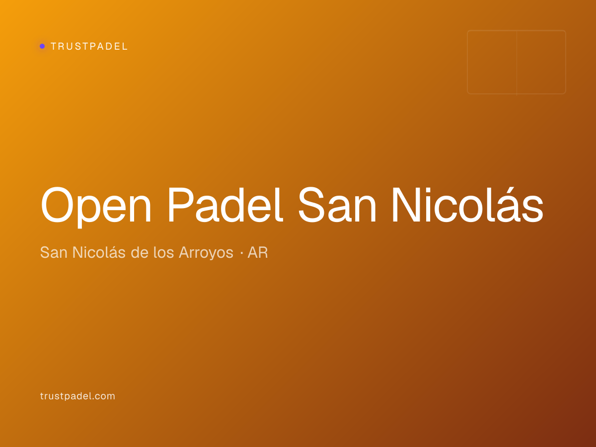 Open Padel San Nicolás padel club