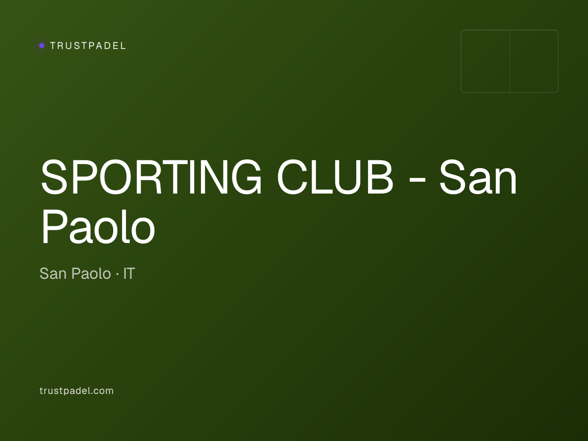 SPORTING CLUB - San Paolo padel club