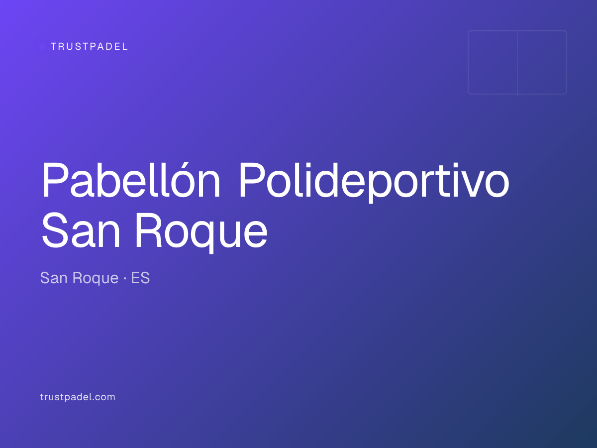 Pabellón Polideportivo San Roque padel club