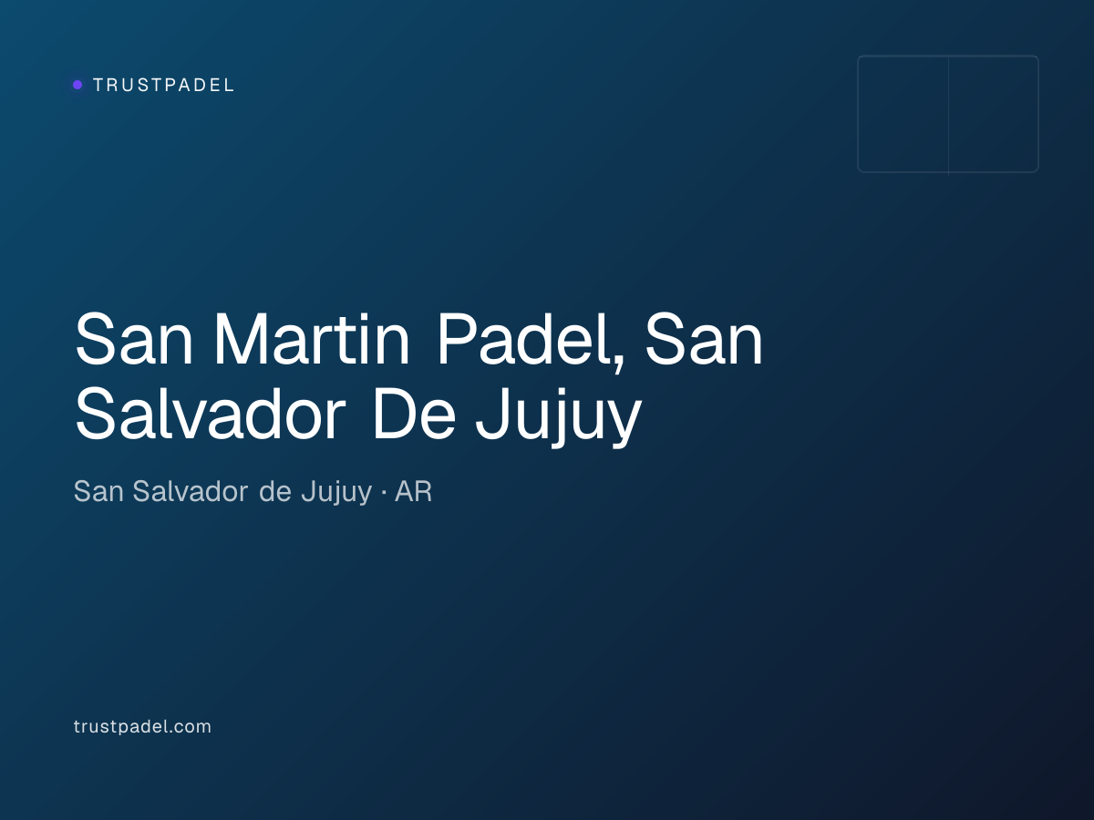 San Martin Padel, San Salvador De Jujuy padel club