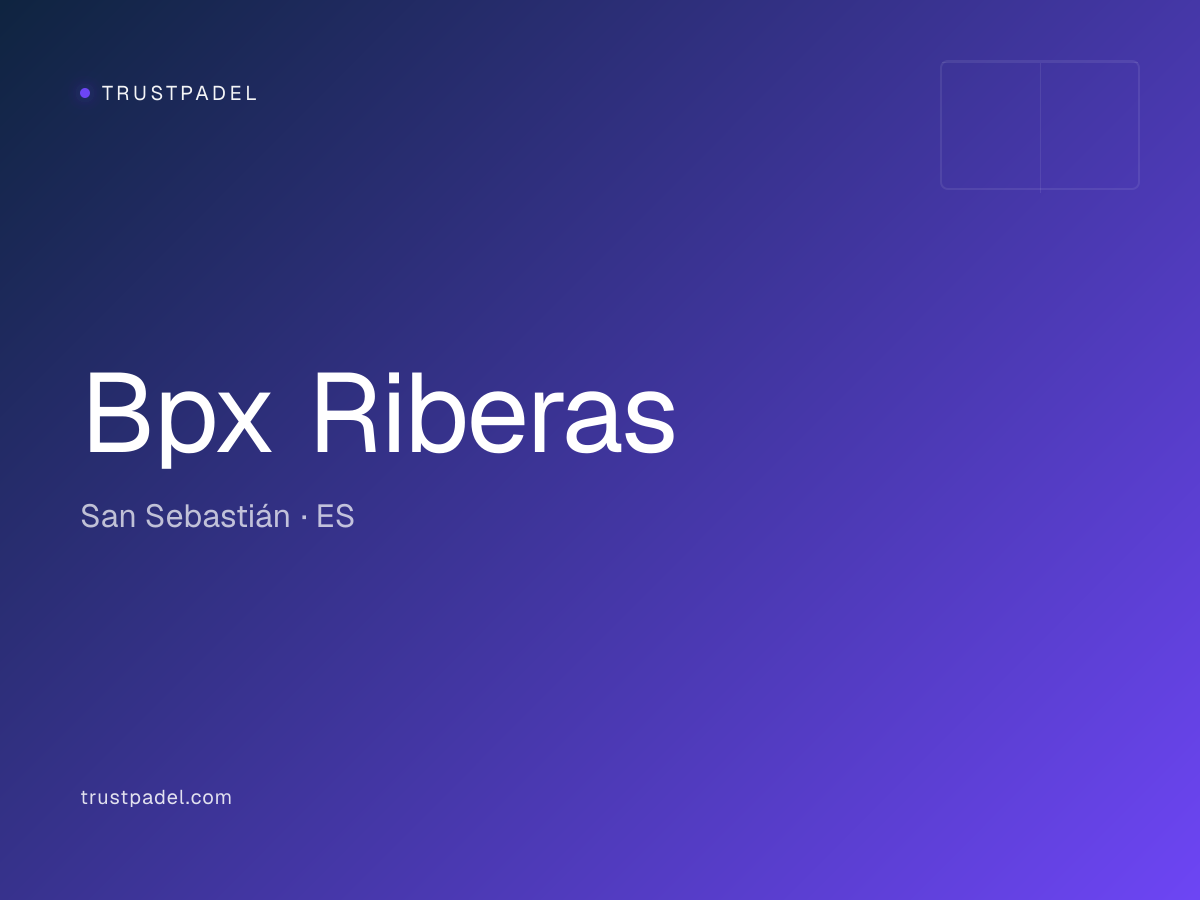 Bpx Riberas padel club