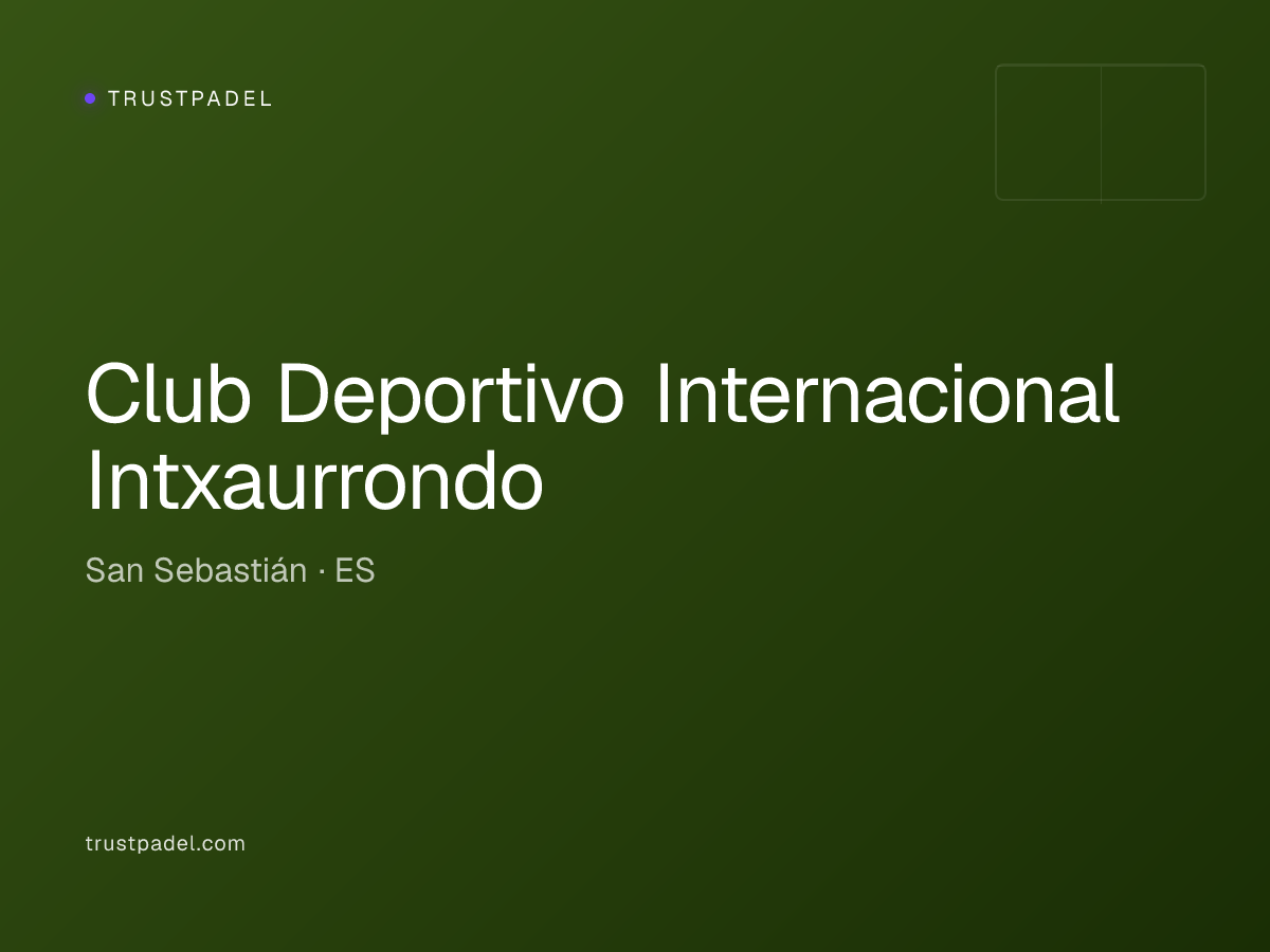 Club Deportivo Internacional Intxaurrondo padel club