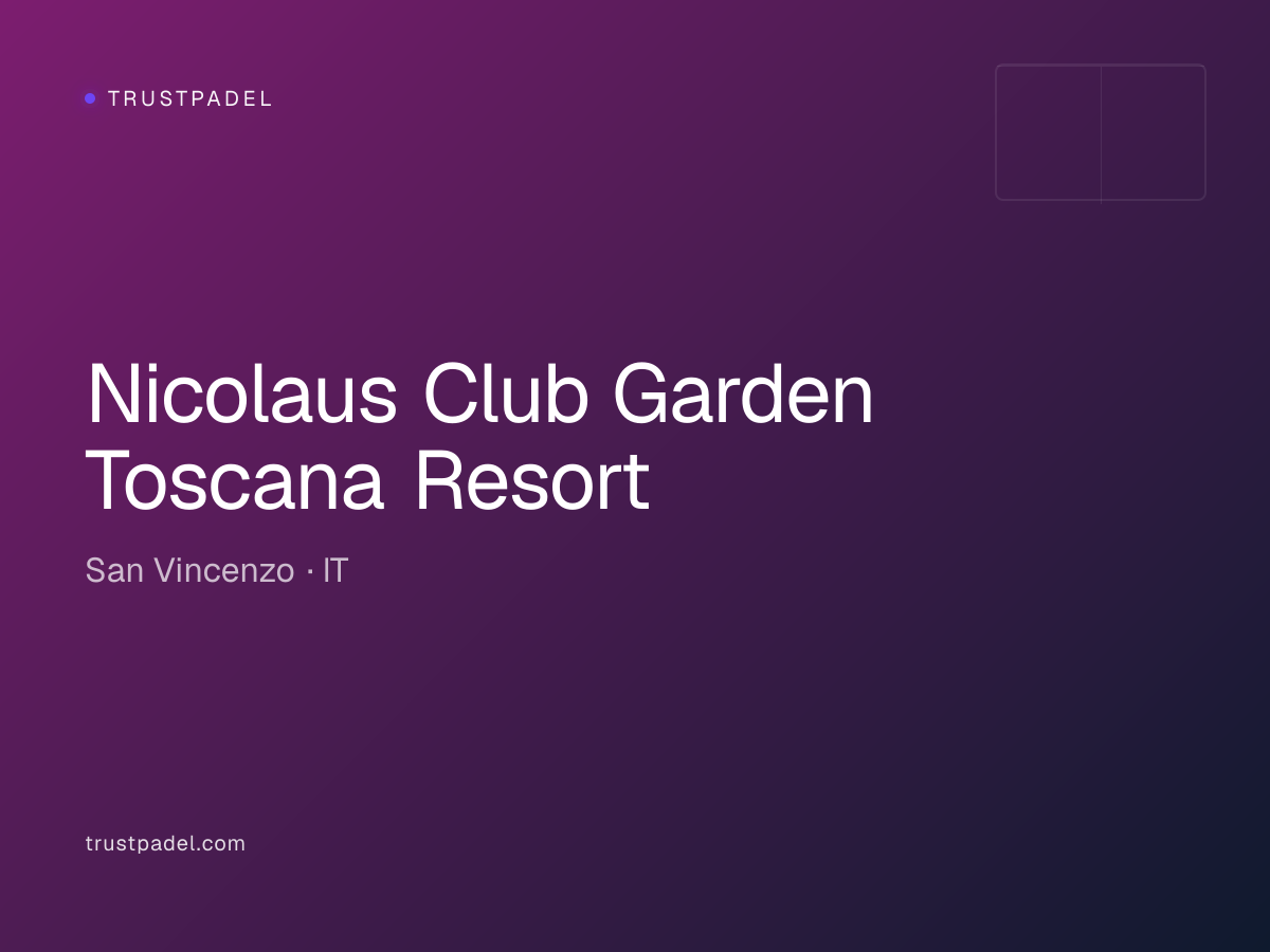 Nicolaus Club Garden Toscana Resort padel club