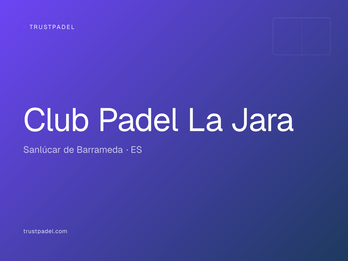 Club Padel La Jara padel club