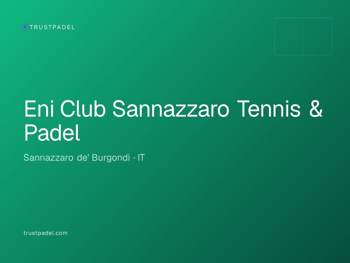 Eni Club Sannazzaro Tennis & Padel padel club