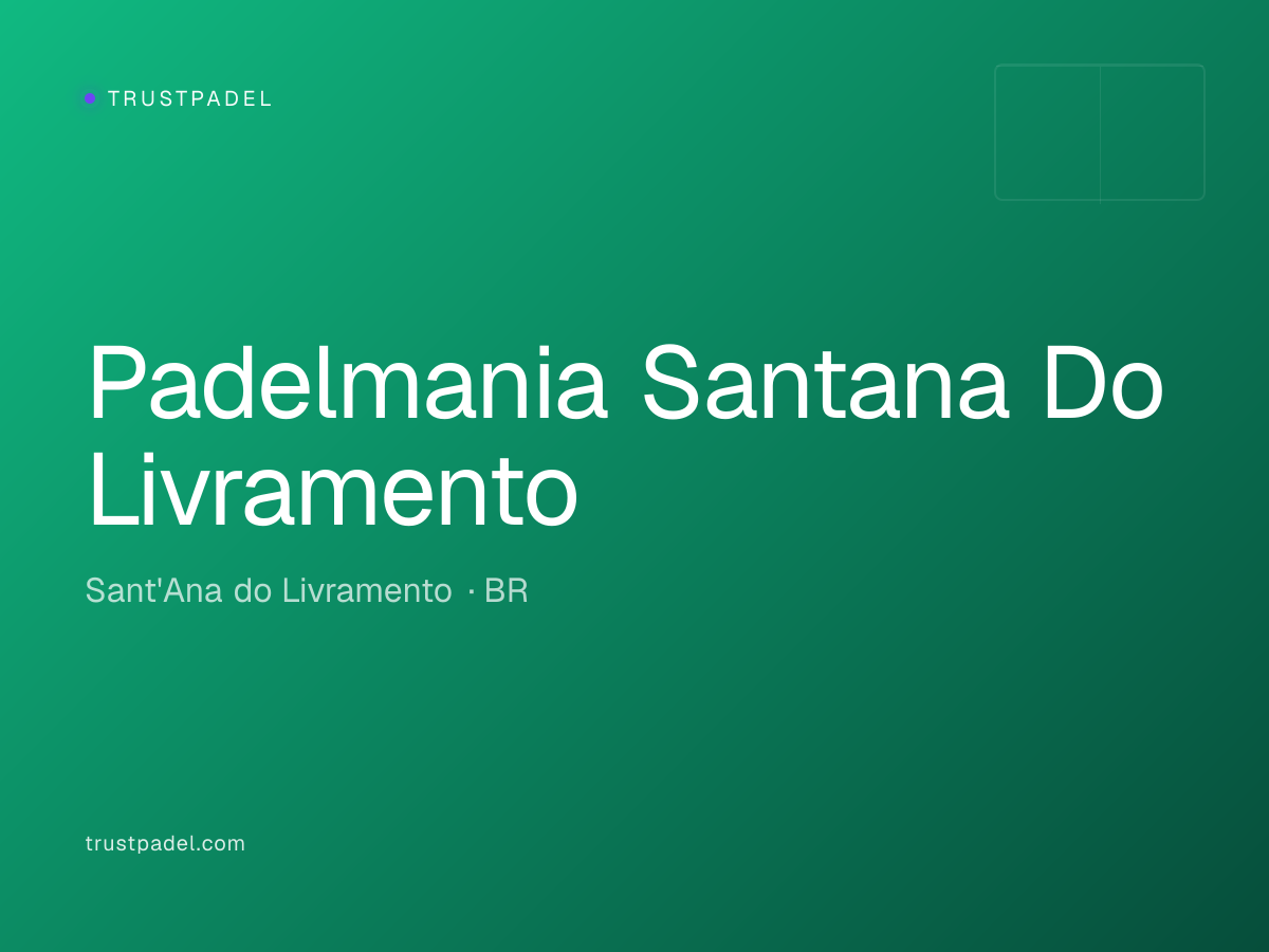Padelmania Santana Do Livramento padel club