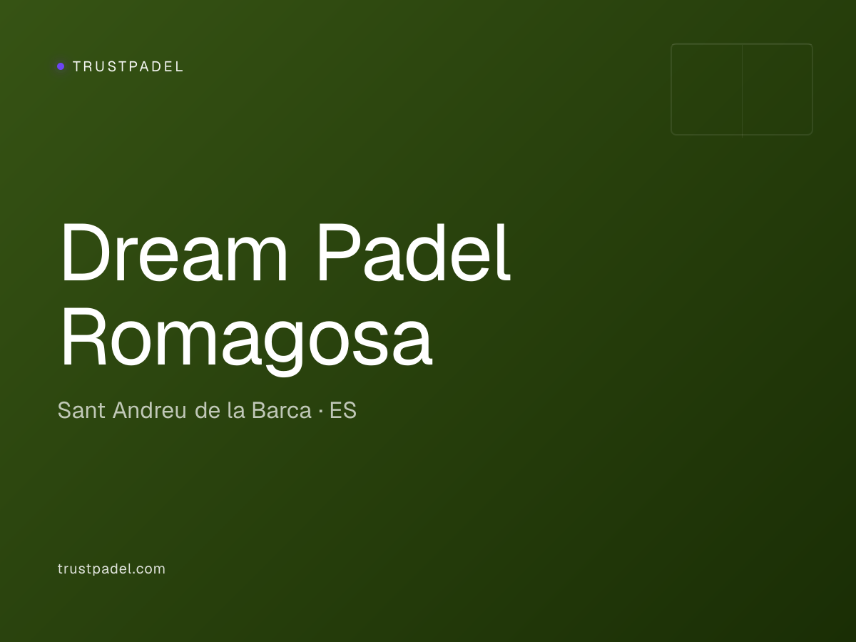 Dream Padel Romagosa padel club
