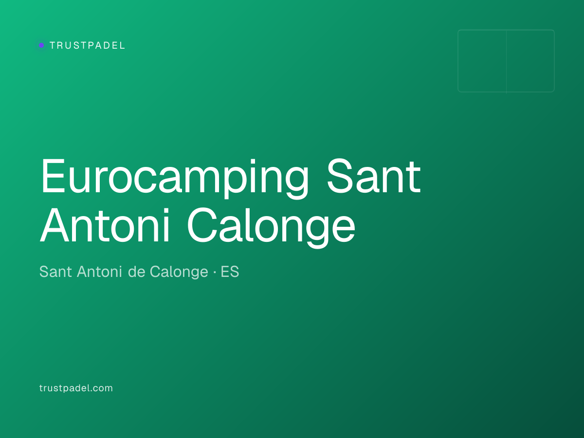 Eurocamping Sant Antoni Calonge padel club