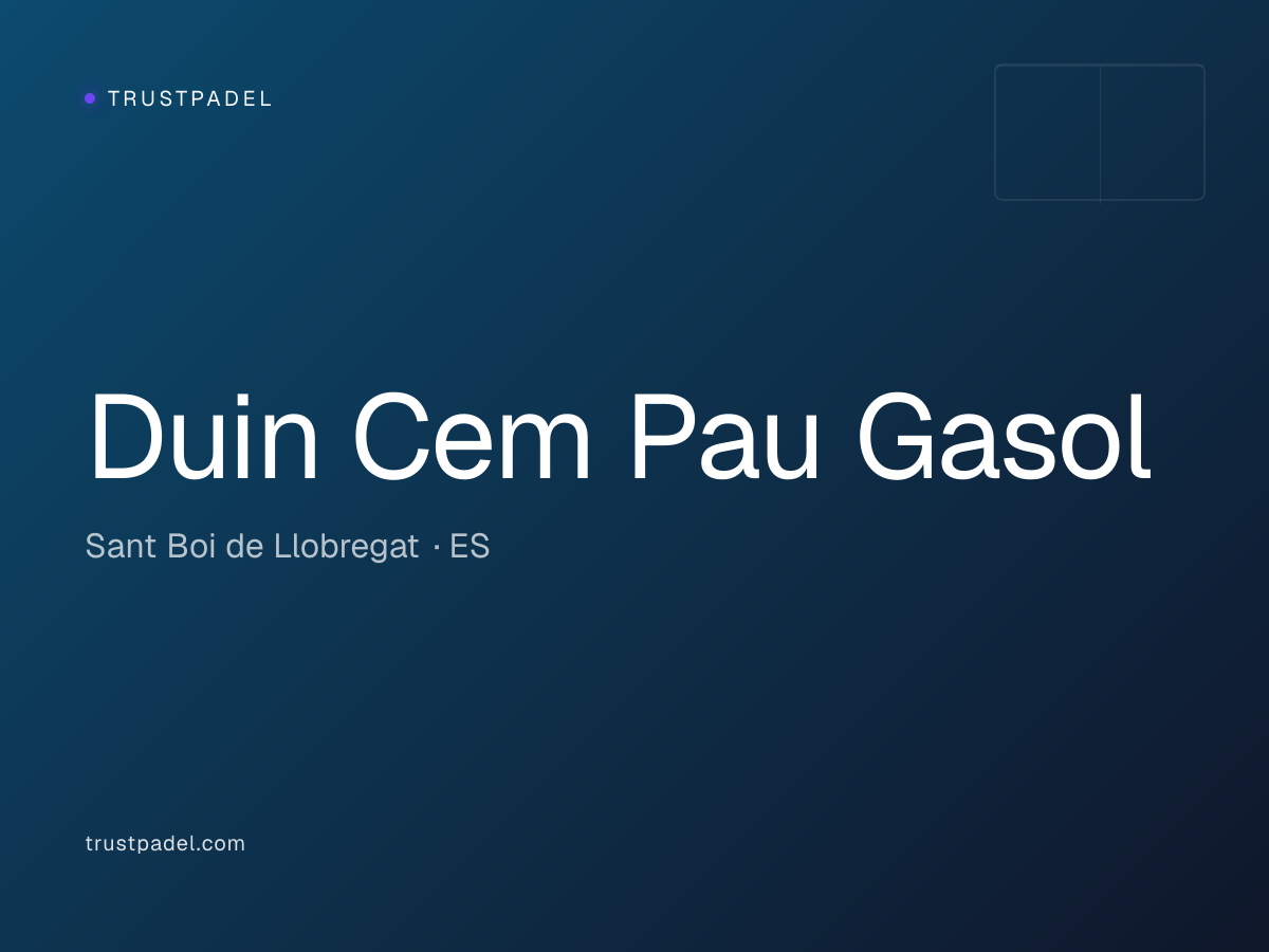 Duin Cem Pau Gasol padel club