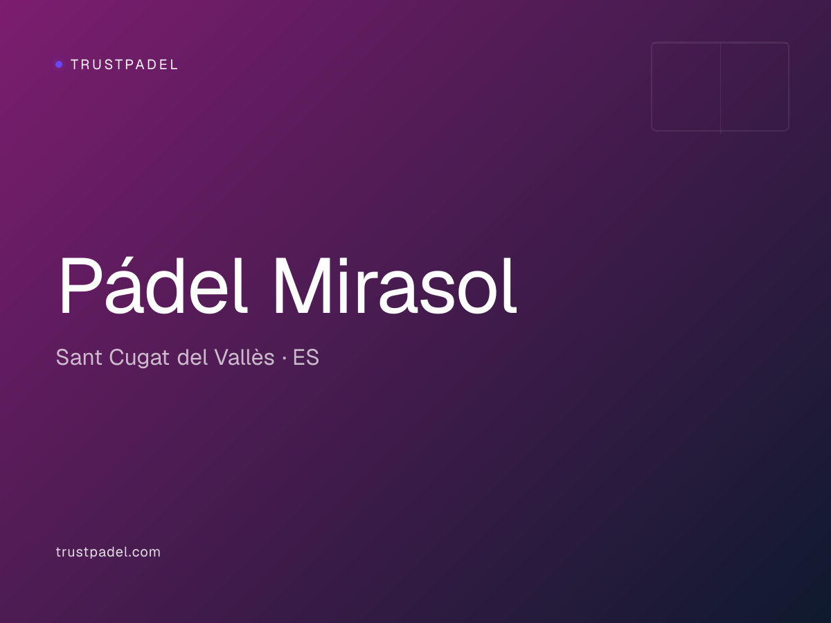 Pádel Mirasol padel club