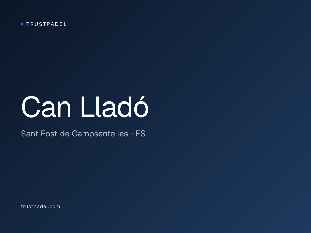 Can Lladó padel club
