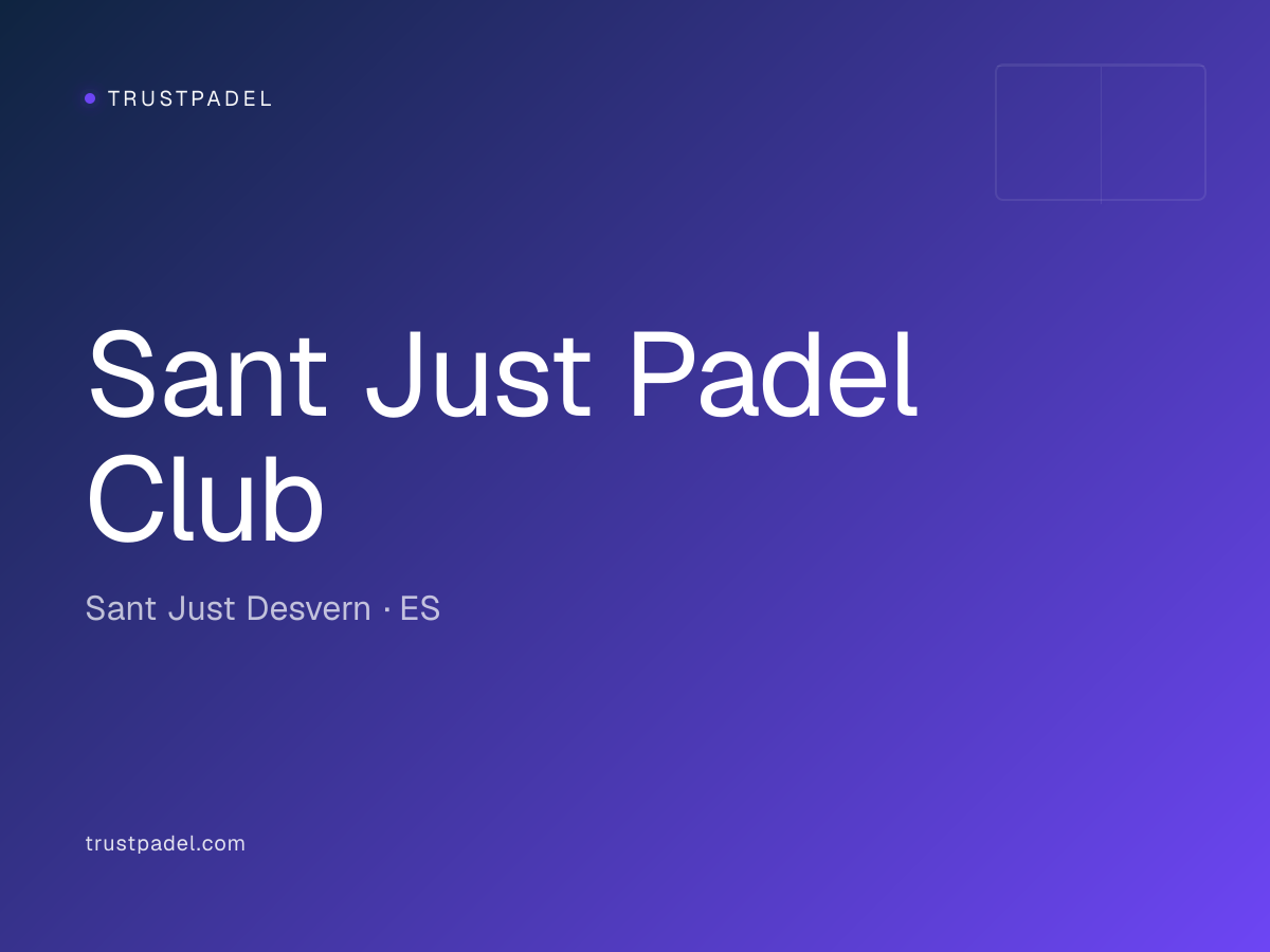 Sant Just Padel Club padel club