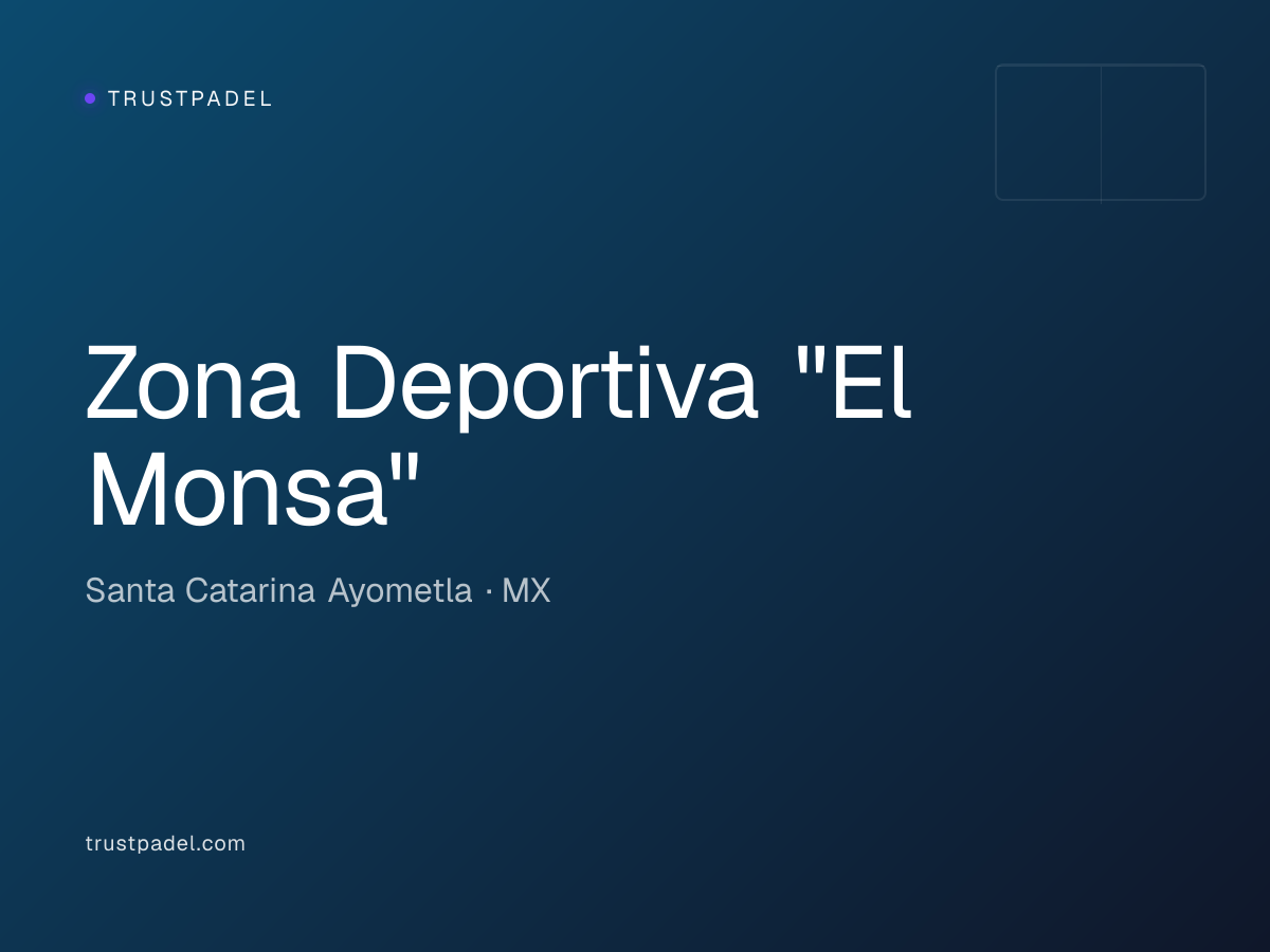 Zona Deportiva "El Monsa" padel club