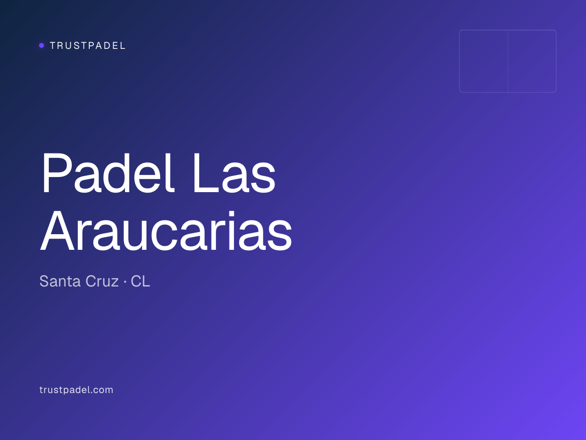 Padel Las Araucarias padel club