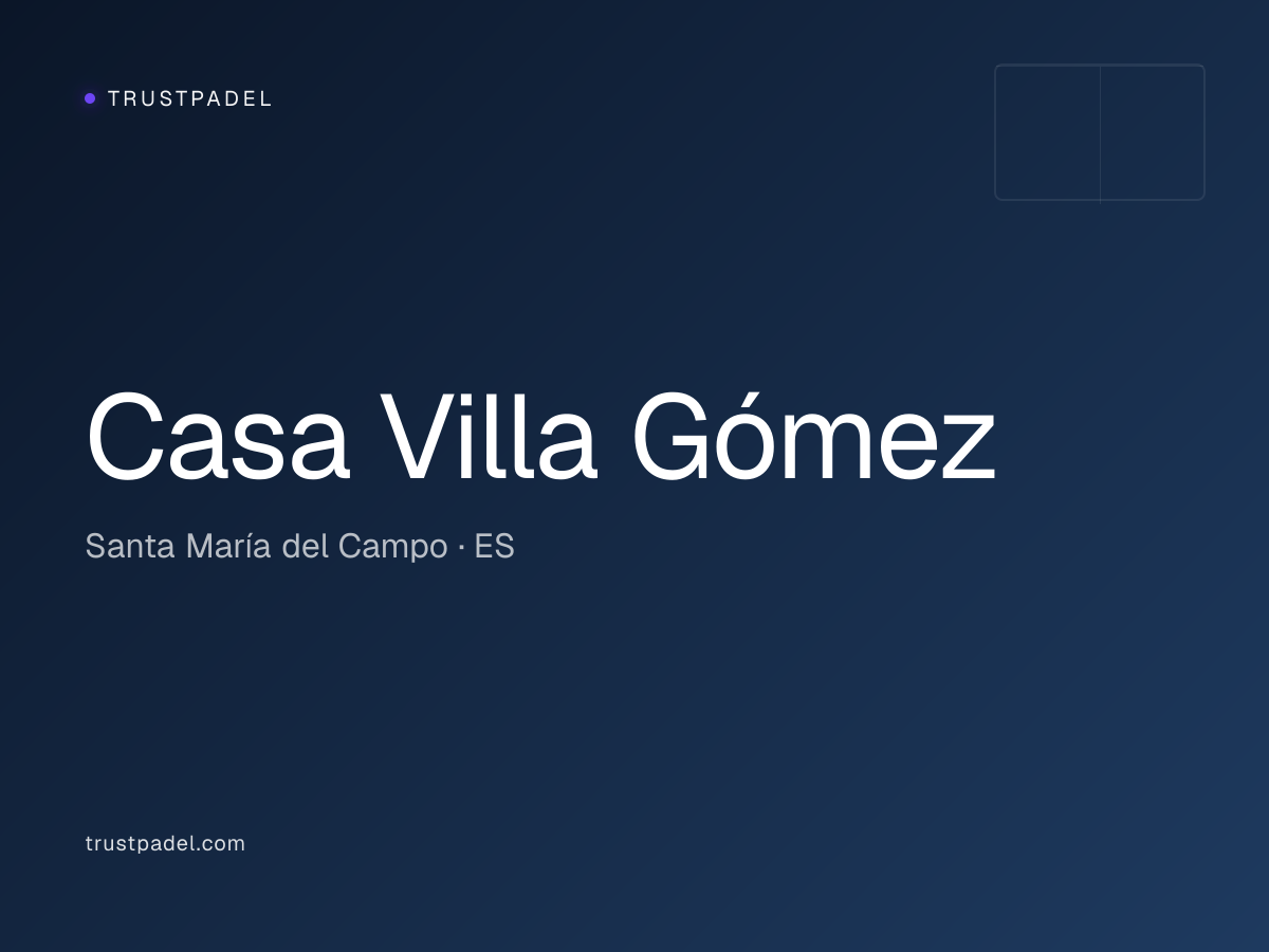Casa Villa Gómez padel club