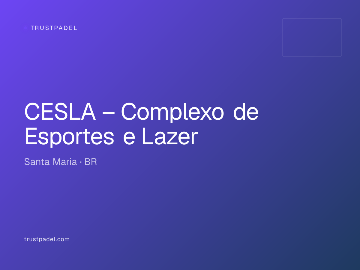 CESLA – Complexo de Esportes e Lazer padel club