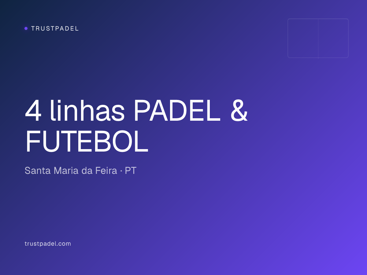 4 linhas PADEL & FUTEBOL padel club