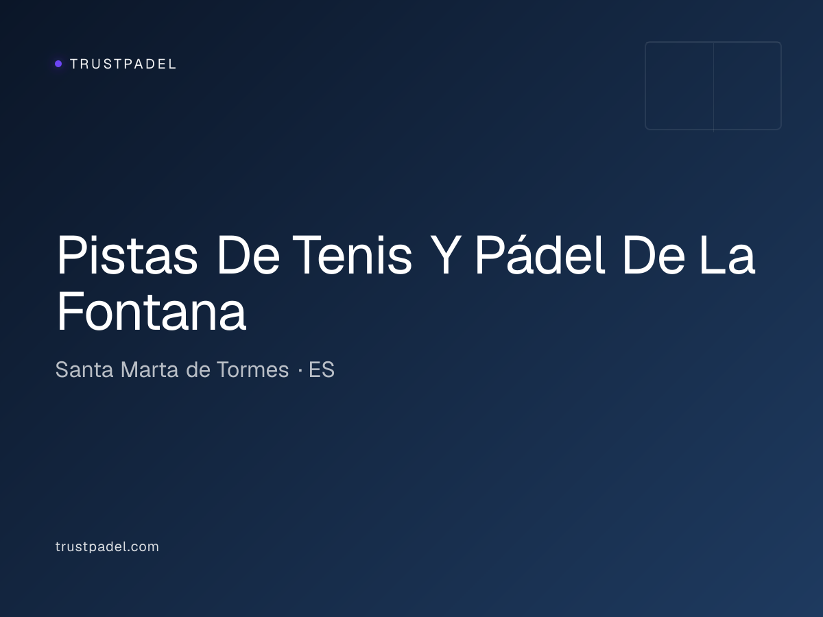 Pistas De Tenis Y Pádel De La Fontana padel club