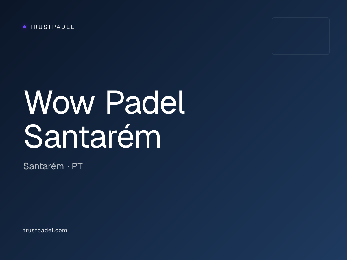Wow Padel Santarém padel club