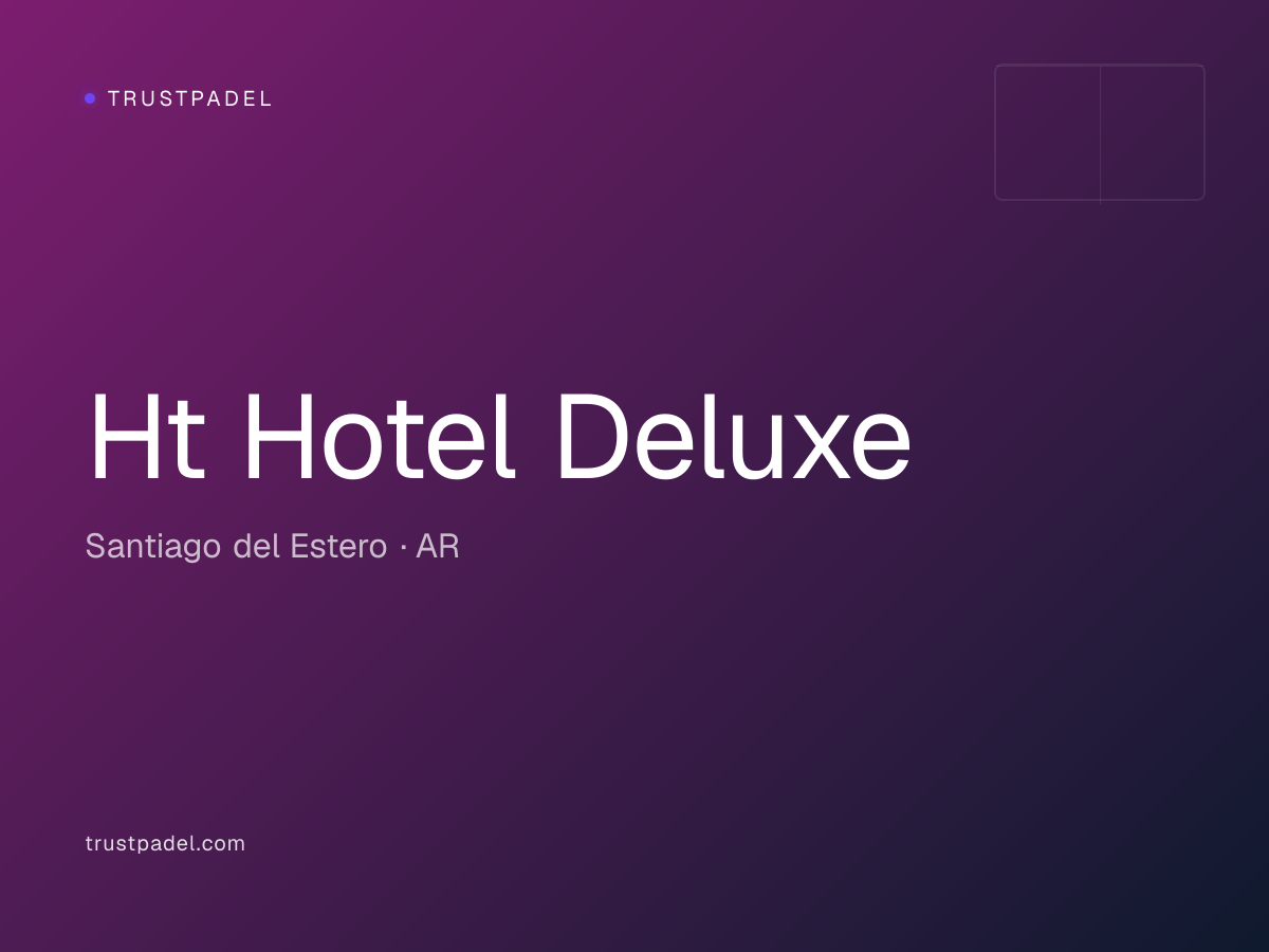 Ht Hotel Deluxe padel club