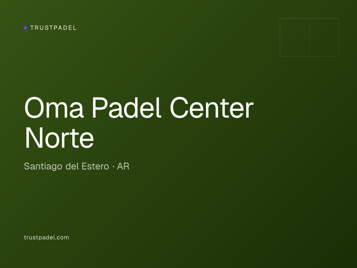 Oma Padel Center Norte padel club