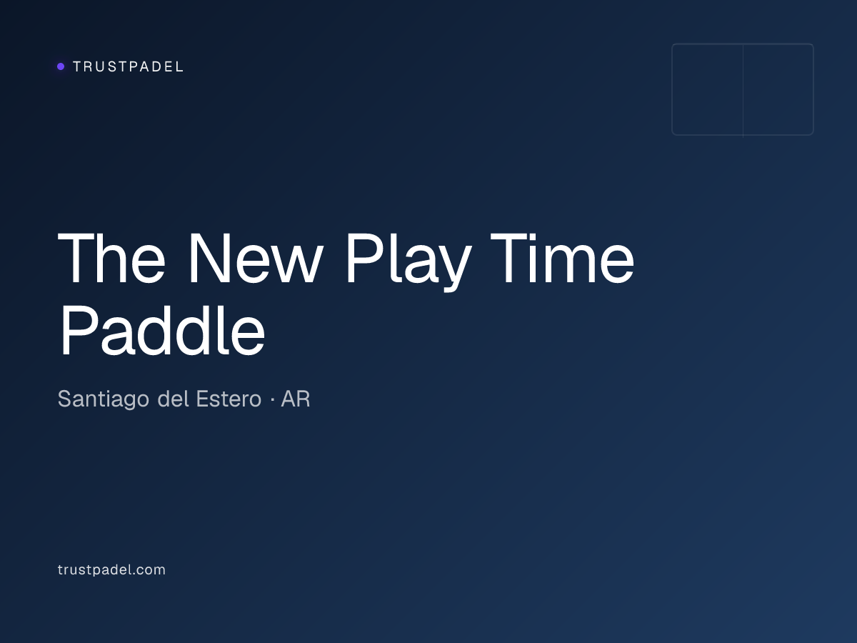 The New Play Time Paddle padel club