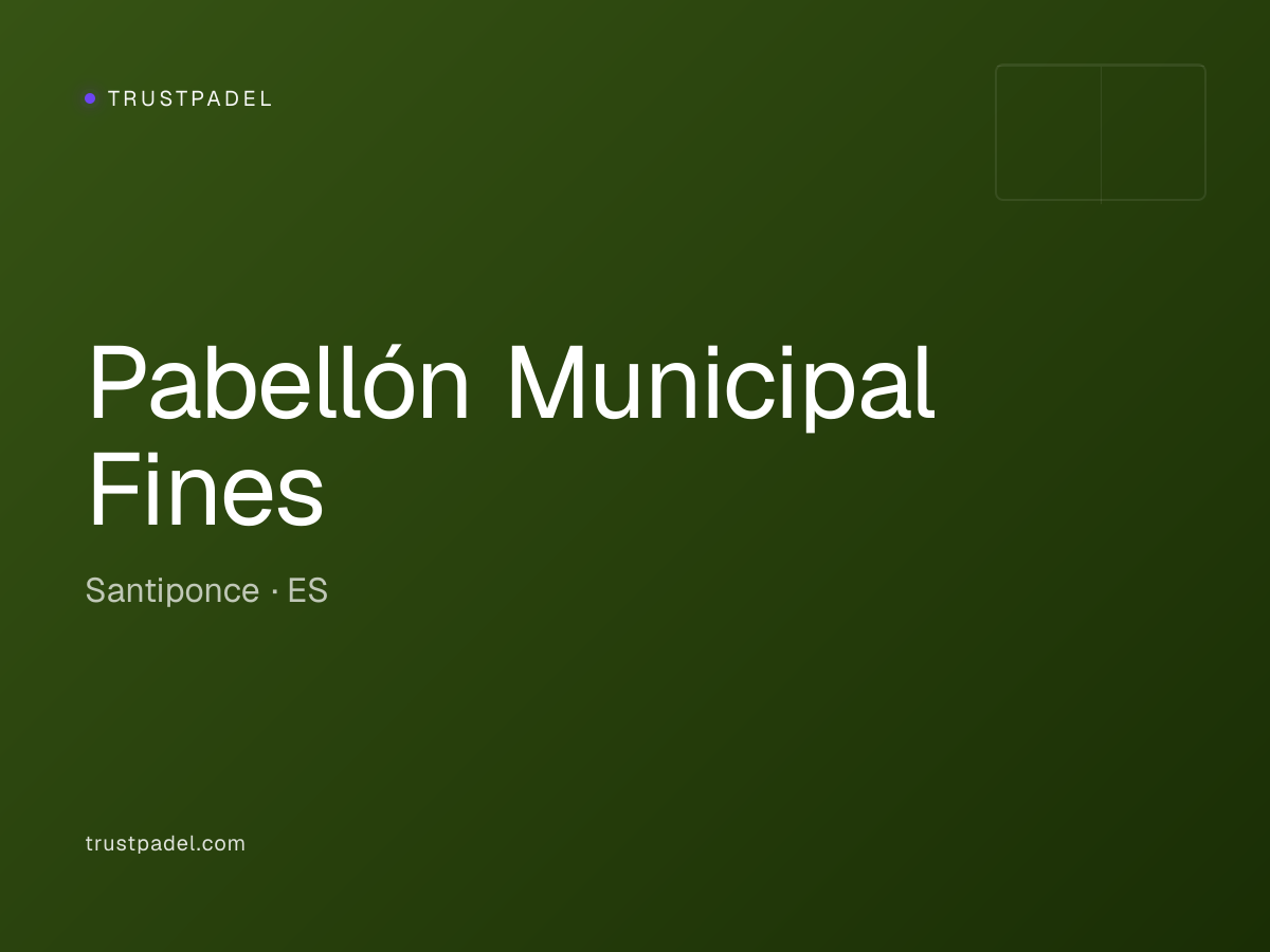 Pabellón Municipal Fines padel club