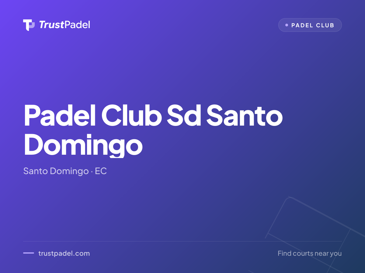 Padel Club Sd Santo Domingo padel club