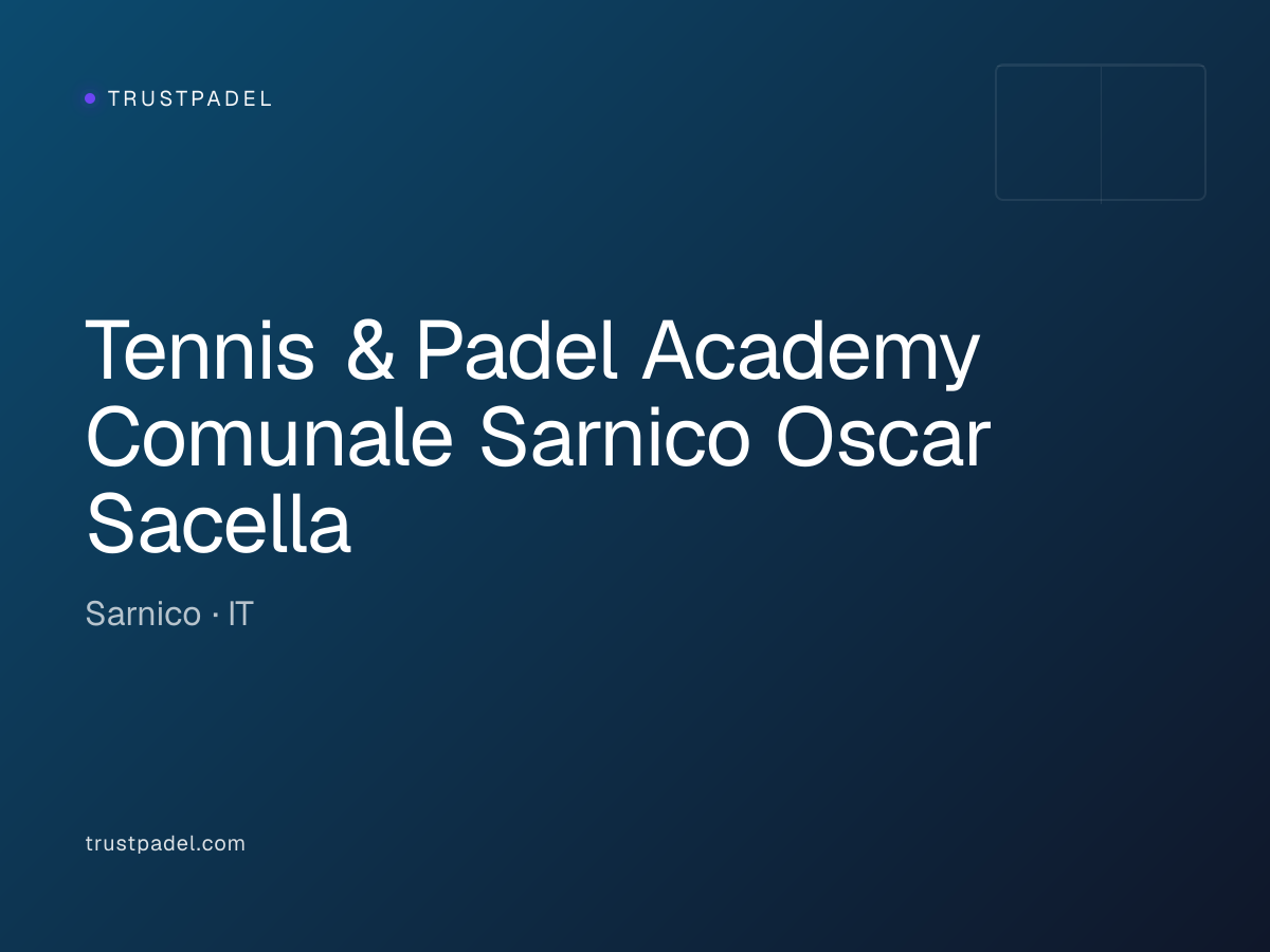 Tennis & Padel Academy Comunale Sarnico Oscar Sacella padel club