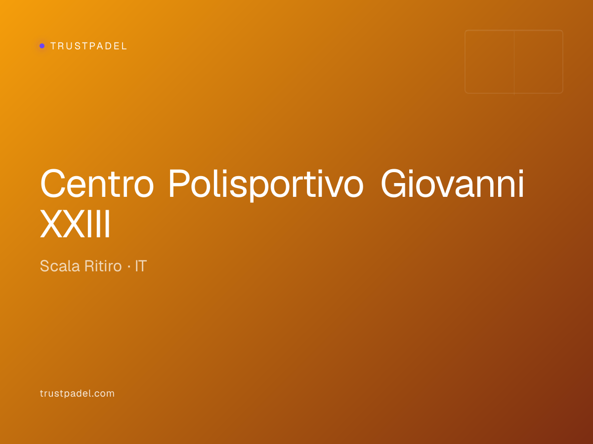 Centro Polisportivo Giovanni XXIII padel club