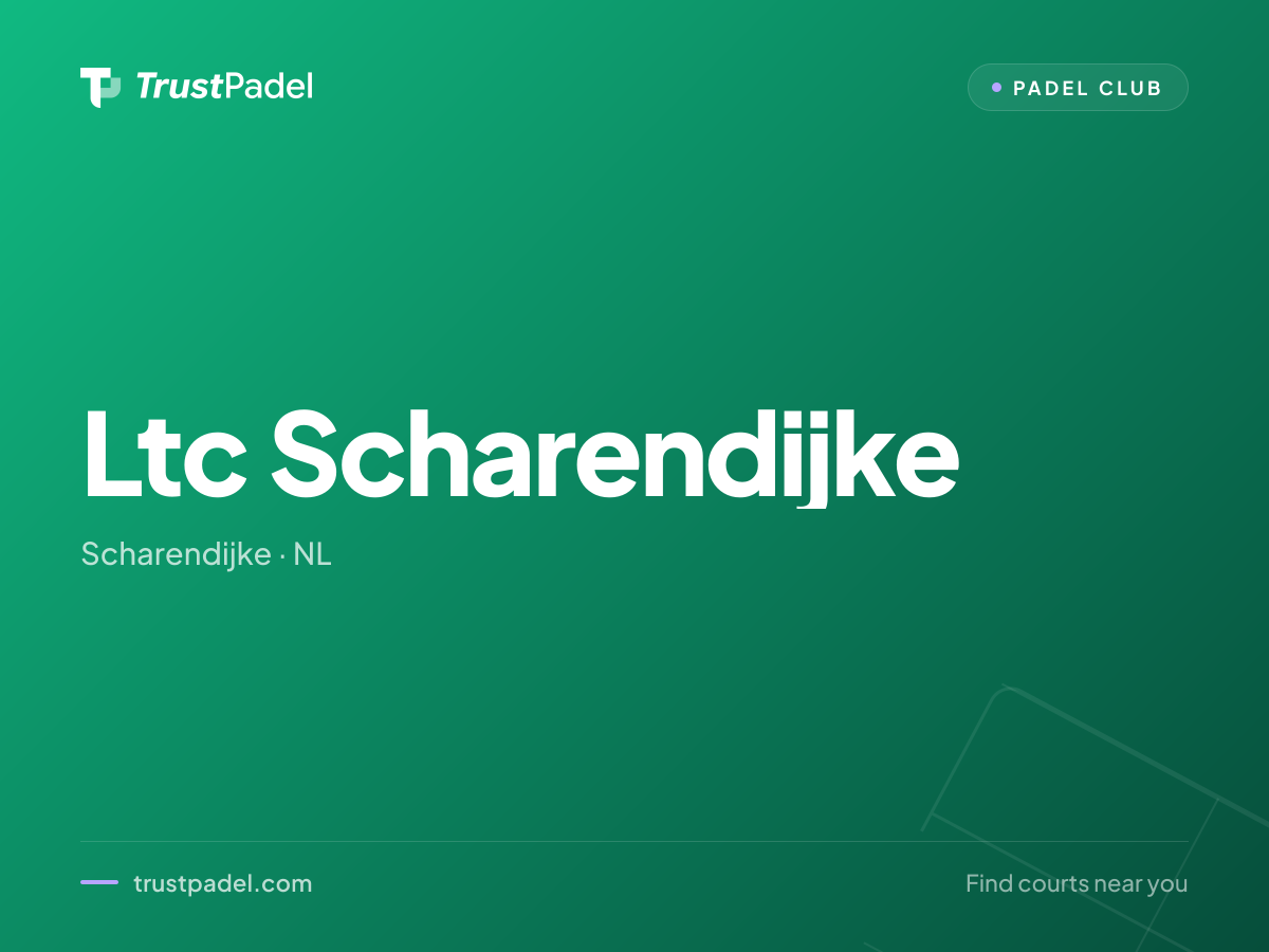 Ltc Scharendijke padel club