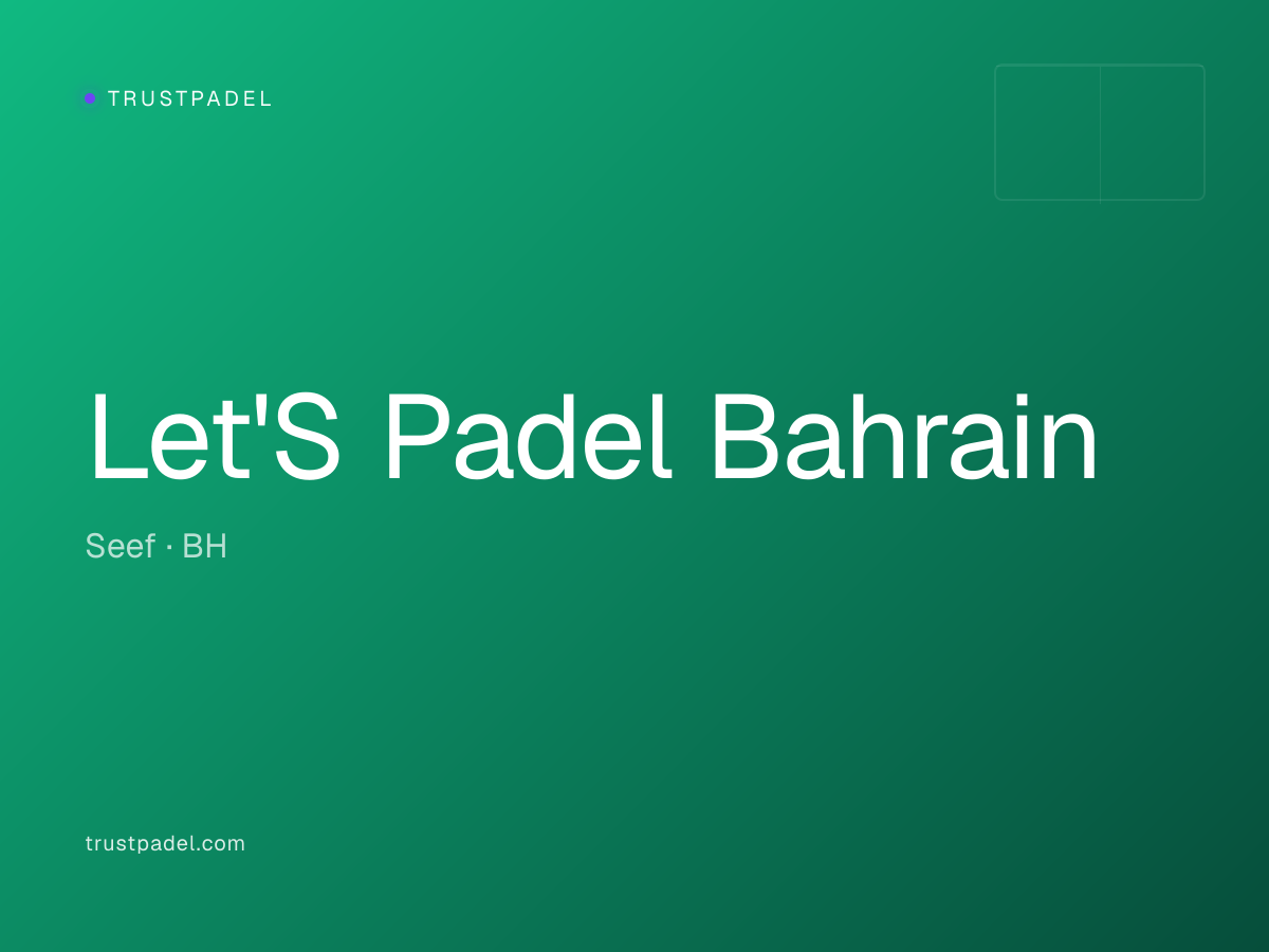 Let'S Padel Bahrain padel club